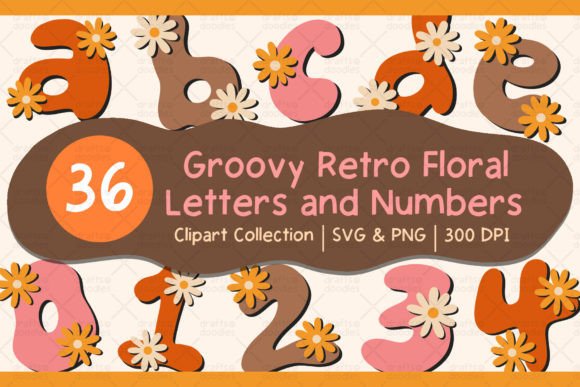 Download Groovy Retro Floral Letters and Numbers - Retro Collection